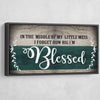 I'm Blessed - Amazing Canvas Prints