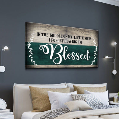 I'm Blessed - Amazing Canvas Prints