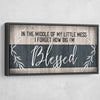 I'm Blessed - Amazing Canvas Prints