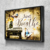 Just Breathe V6 - Amazing Canvas Prints