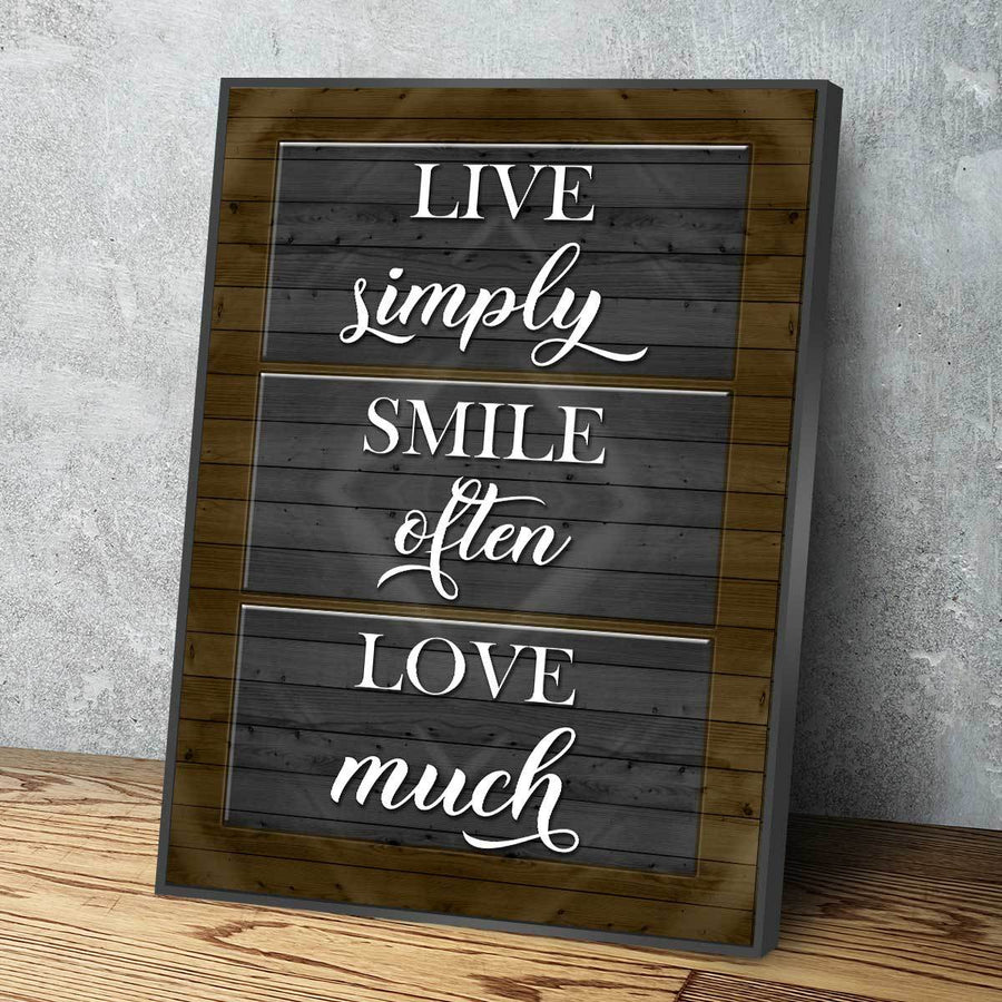 Live Simply Smile Often Love Much V2 - Amazing Canvas Prints