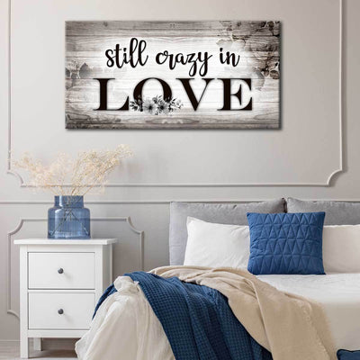 Still Crazy In Love - Amazing Canvas Prints