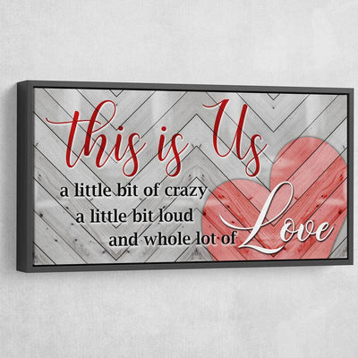 This Is Us - Amazing Canvas Prints