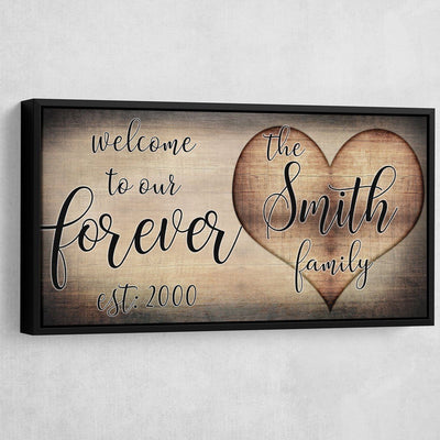 Welcome To Our Forever Personalized Premium Canvas - Amazing Canvas Prints