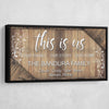 This Is Us Personalized Premium Canvas - Amazing Canvas Prints