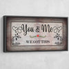 You And Me We Got This V9 - Amazing Canvas Prints